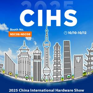 Huzhou Gu’s Import and Export Co., Ltd. Is Excited to Showcase at the 2025 China International Hardware Show (CIHS)! You Are Cordially Invited to Join Our Technological Feast!  